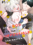 Use a God Right and the Impossible Can Happen Yaoi Smut Manga