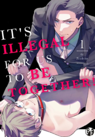 It’s Illegal For Us To Be Together! Yaoi REINCARNATION Smut Manga
